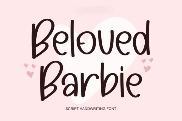 Beloved Barbie: A Timeless Handwritten Font for Modern Branding