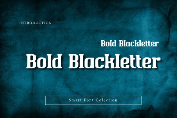 Bold Blackletter: A Typeface for Modern Web Design