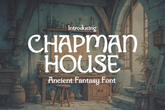 Chapman House: A Medieval-Inspired Serif for Bold Branding