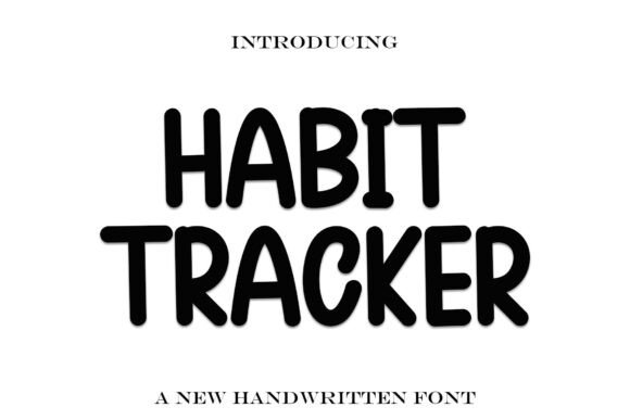 Habit Tracker: A Display Font for Editorial Elegance
