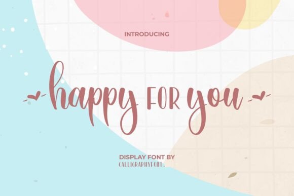 Happy for You Font: A Stylish Choice for Editorial Design