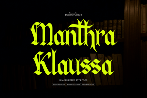 Manthra Klaussa: A Bold Blackletter Font for Web Design