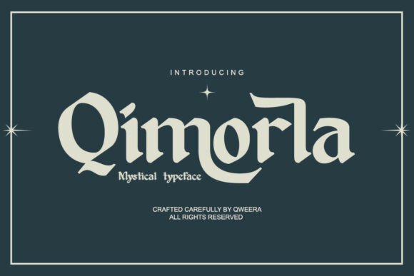 Qimorla: A Bold Blackletter Typeface for Impactful Campaigns