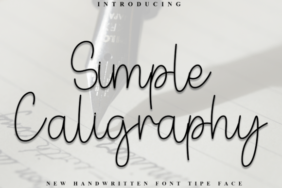 Simple Caligraphy: A Font That Brings Warmth to Handmade Creations