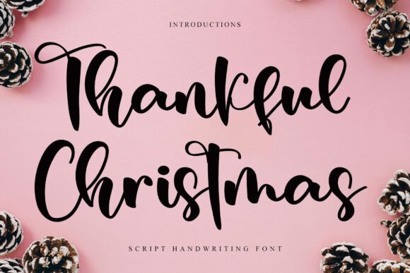Thankful Christmas: A Timeless Script Font for Editorial Design